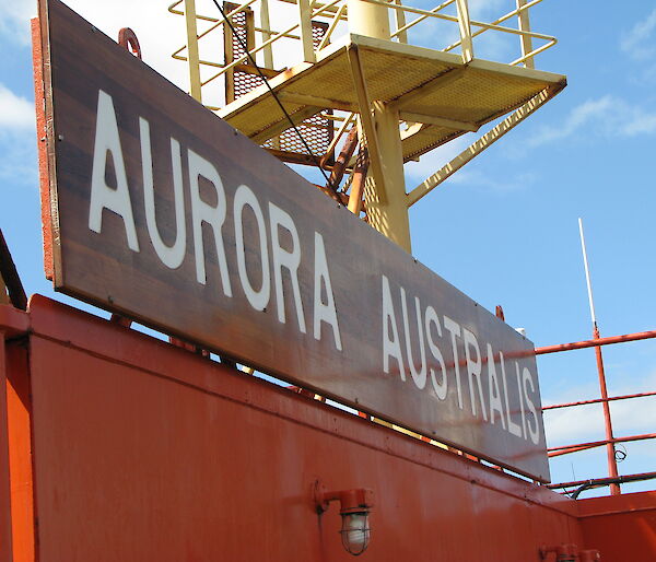 Close-up of ship’s name: Aurora Australis