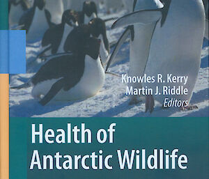 Cover image of Health of Antarctic Wildlife book.