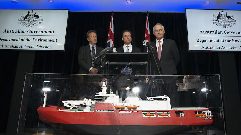 Antarctic Division Director Dr Nick Gales, Environment Minister Greg Hunt and Prime Minister Malcolm Turnbull, with the scale model of Australia’s new icebreaker.