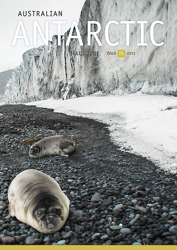 Australian Antarctic Magazine — Issue 25: December 2013