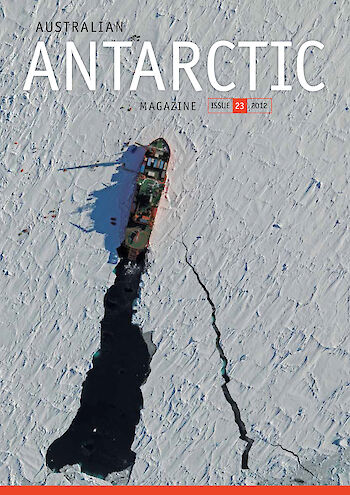 Australian Antarctic Magazine — Issue 23: December 2012