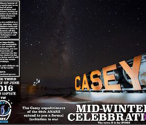 The illuminated Casey station sign on the lower fuel farm tanks on a star filled night made for a great midwinter invitation.