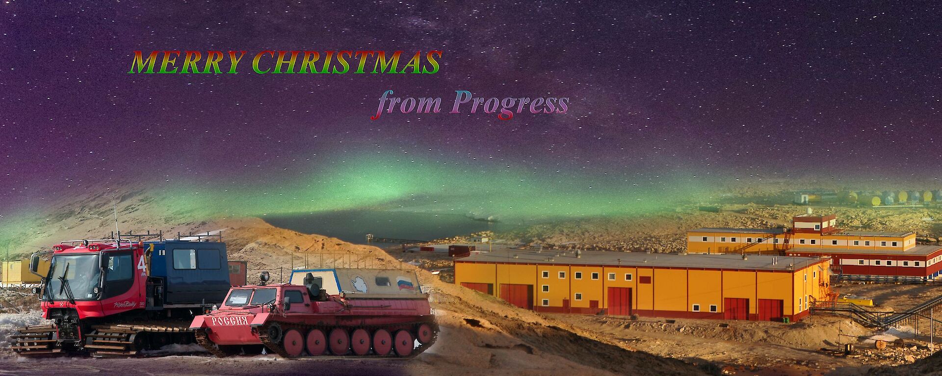 Russian Antarctic station Progress’ holiday greeting card featuring vehicles and auroras