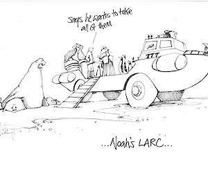 Cartoon of a LARC filled with wildlife and a Beach master still on land wanting to take all of the femails