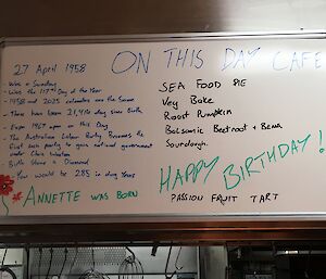 In honour of Annettes 60th Birthday, Chris B wrote an ‘On This Day’ message on the Macca menu board — the best being Annette’s age in dog years