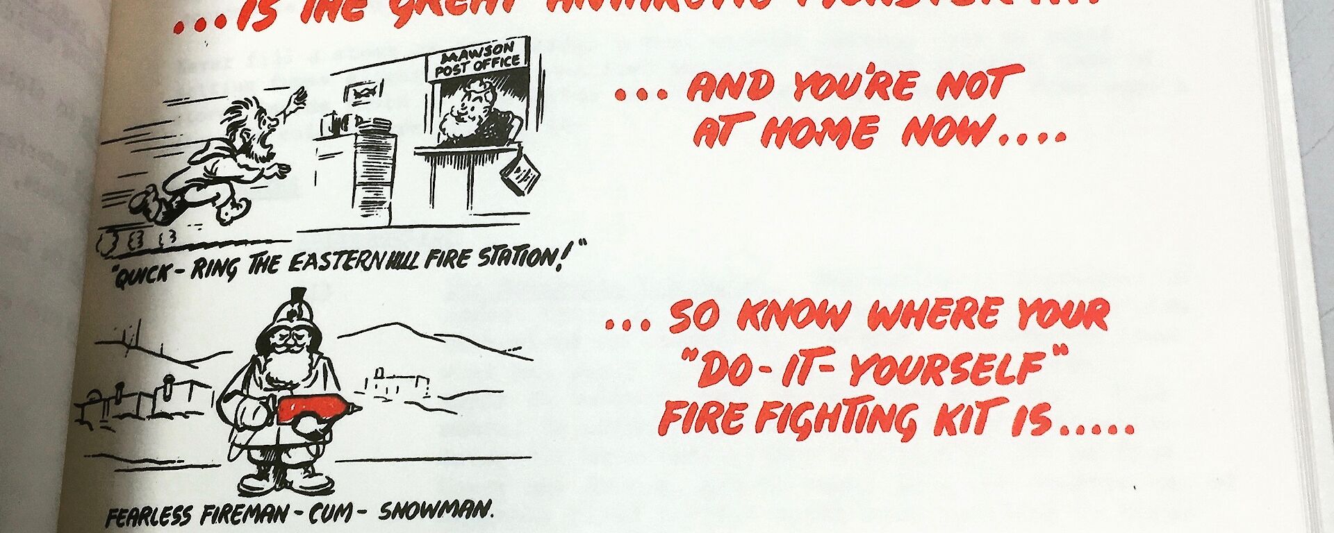 A old fire awareness poster saying Fire is the great Antarctic monster, and you're not at home now, don’t panic, act swiftly and don’t smoke in bed!