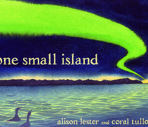 A painting of the Aurora Australis - green in the night sky - over an island. Words say "One Small Island".