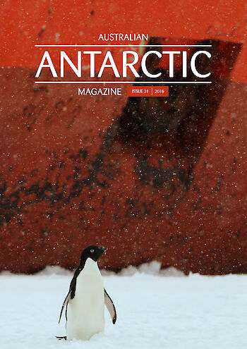 Australian Antarctic Magazine — Issue 31: December 2016