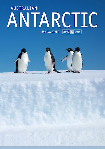 Australian Antarctic Magazine — Issue 27: December 2014