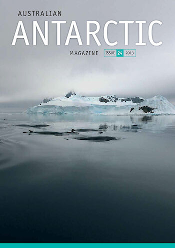 Australian Antarctic Magazine — Issue 24: June 2013
