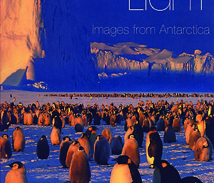 Book entitled ‘Southern light: images from Antarctica’ by David Neilson