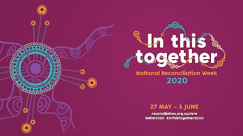 In this together – National Reconciliation Week 2020