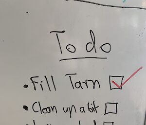 A to do list with "Fill Tarn" ticked off