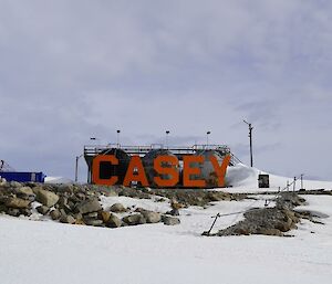 large red sign saying "Casey" in Antarctica