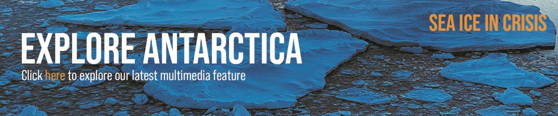 Read our latest Explore Antarctica article: Sea Ice in Crisis